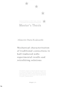 Mechanical Characterization of Traditional Connections in Half-Timbered Walls: Experimental Results and Retrofitting Solutions