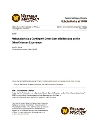 Nationalism As a Contingent Event: Som Ereflections on the Ethio-Eriterean Experience