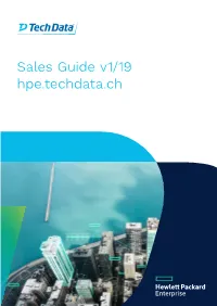 Sales Guide V1/19 Hpe.Techdata.Ch HPE Server Gen10