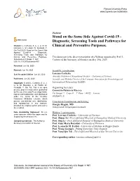 Stand on the Same Side Against Covid-19 - Diagnostic, Screening Tools and Pathways For