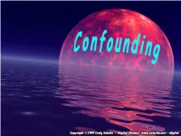 Types of Confounding