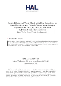 Crown Ethers and Their Alkali Metal Ion Complexes As Assembler Groups in Uranyl–Organic Coordination Polymers With