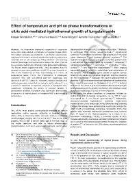 FULL PAPER Effect of Temperature and Ph on Phase Transformations in Citric Acid-Mediated Hydrothermal Growth of Tungsten Oxide