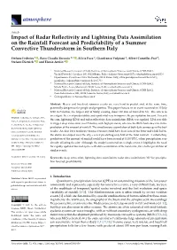 Impact of Radar Reflectivity and Lightning Data Assimilation