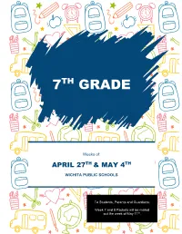 7Th Grade Unit 5 Facing Adversity Week 5: April 27 – May 1 Daily Planning Guide/Checklist/Additional Support Pp
