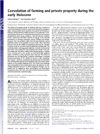 Coevolution of Farming and Private Property During the Early Holocene