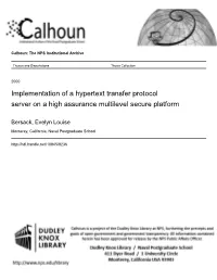 Implementation of a Hypertext Transfer Protocol Server on a High Assurance Multilevel Secure Platform