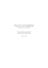 Stance Detection in Danish Politics Thesis Project, Course Code: KISPECI1SE IT University of Copenhagen