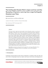 The Earthquake Disaster Risk in Japan and Iran and the Necessity of Dynamic Learning from Large Earthquake Disasters Over Time