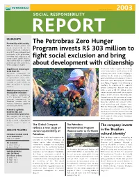 The Petrobras Zero Hunger Program Invests R$ 303 Million to Fight Social