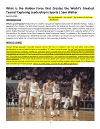Sam Walker April 23, 2018 My Ego Demands – for Myself – the Success of My Team