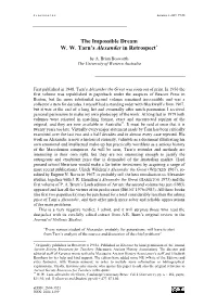 The Impossible Dream W. W. Tarn's Alexander in Retrospect*
