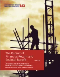 The Pursuit of Financial Return and Societal Benefit: an Examination Of