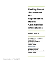 Facility Based Assessment for Reproductive Health Commodities and Services
