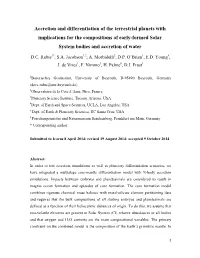 Accretion and Differentiation of the Terrestrial Planets with Implications for the Compositions of Early-Formed Solar