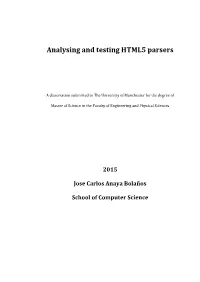 Analysing and Testing HTML5 Parsers