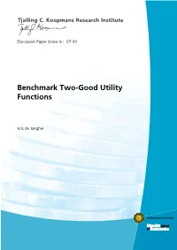 Benchmark Two-Good Utility Functions
