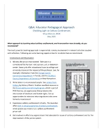 Educator Pedagogical Approach Shedding Light on Solitary Confinement Moya Atkinson, MSW May 2020