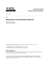 Skill Retention for Driving Simulation Experiments