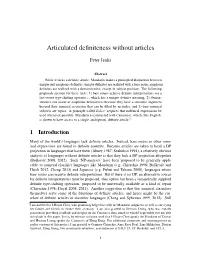 Articulated Definiteness Without Articles