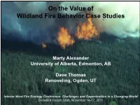 On the Value of Wildland Fire Behavior Case Studies
