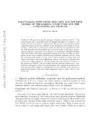Polynomials with Dense Zero Sets and Discrete Models of the Kakeya