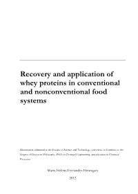 Recovery and Application of Whey Proteins in Conventional and Nonconventional Food Systems