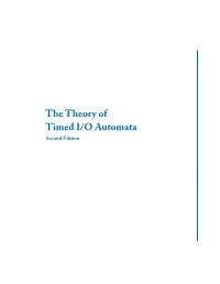 The Theory of Timed I/O Automata Second Edition