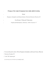Changes of the Tropical Tropopause Layer Under Global Warming