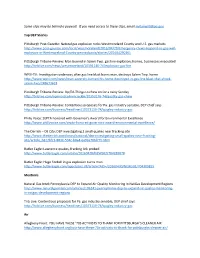 Some Clips May Be Behind a Paywall. If You Need Access to These Clips, Email Melanwilli@Pa.Gov