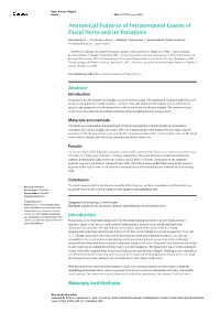 Anatomical Features of Intratemporal Course of Facial Nerve and Its Variations