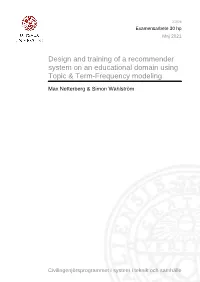 Design and Training of a Recommender System on an Educational Domain Using Topic & Term-Frequency Modeling