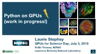 Python on Gpus (Work in Progress!)
