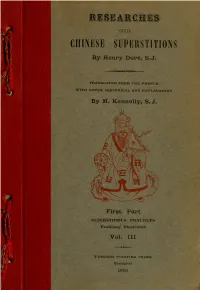 Researches Into Chinese Superstitions" Deals with the Form, Mode of Writing, and Explanation of Charms and Spells