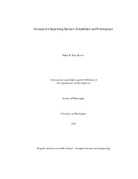 Systems for Improving Internet Availability and Performance