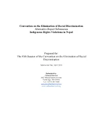 Convention on the Elimination of Racial Discrimination Alternative Report Submission Indigenous Rights Violations in Nepal