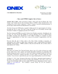 – Onex and CPPIB Complete Sale of Gates –