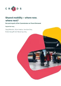 Shared Mobility – Where Now, Where Next? Second Report of the Commission on Travel Demand