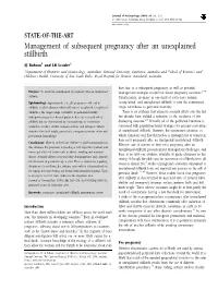 Management of Subsequent Pregnancy After an Unexplained Stillbirth