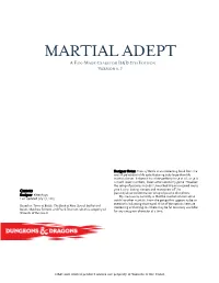 Martial Adept a Fan-Made Class for D&D 5Th Edition Version 0.7
