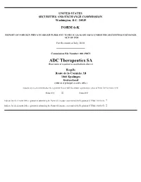 ADC Therapeutics SA (Exact Name of Registrant As Specified in Its Charter)