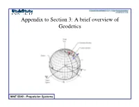 Appendix to Section 3: a Brief Overview of Geodetics