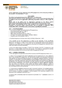 Call for Applications for the Admission to the Phd Programmes of the University of Udine in the Academic Year 2021/2022, 37Th Cycle