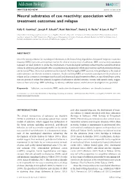 Neural Substrates of Cue Reactivity: Association with Treatment Outcomes and Relapse