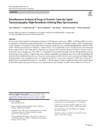 Simultaneous Analysis of Drugs in Forensic Cases by Liquid Chromatography–High‑Resolution Orbitrap Mass Spectrometry