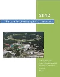 The Case for Continuing RHIC Operations