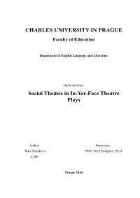 CHARLES UNIVERSITY in PRAGUE Social Themes in In-Yer-Face