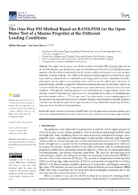The One-Way FSI Method Based on RANS-FEM for the Open Water Test of a Marine Propeller at the Different Loading Conditions