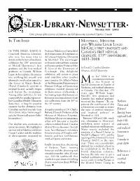 William Leslie Logie: Mcgill’S First Graduate and in This Issue, David S