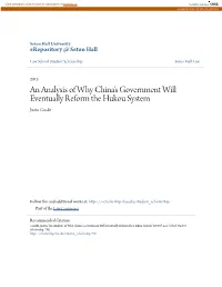 An Analysis of Why China's Government Will Eventually Reform the Hukou System Justin Condit